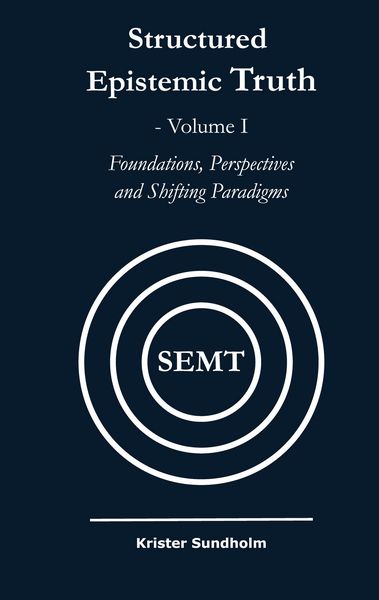Produktbild: Structured Epistemic Truth Volume I