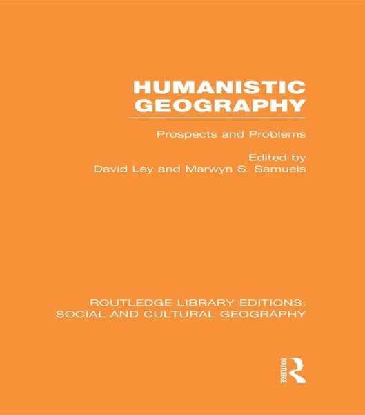 Produktbild: Humanistic Geography (RLE Social & Cultural Geography)