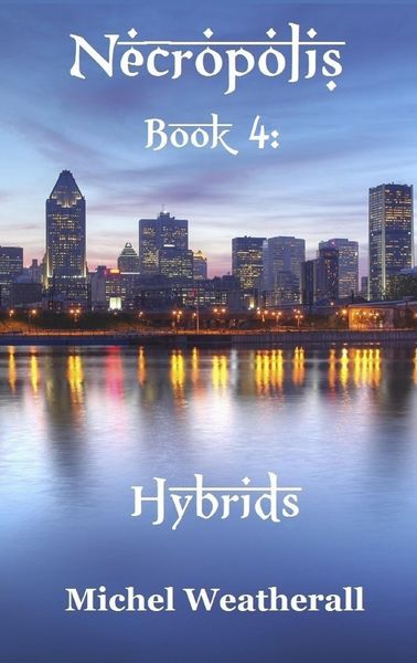 Produktbild: Necropolis: Hybrids (The Symbiot-Series, #4)