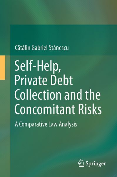 Produktbild: Self-Help, Private Debt Collection and the Concomitant Risks