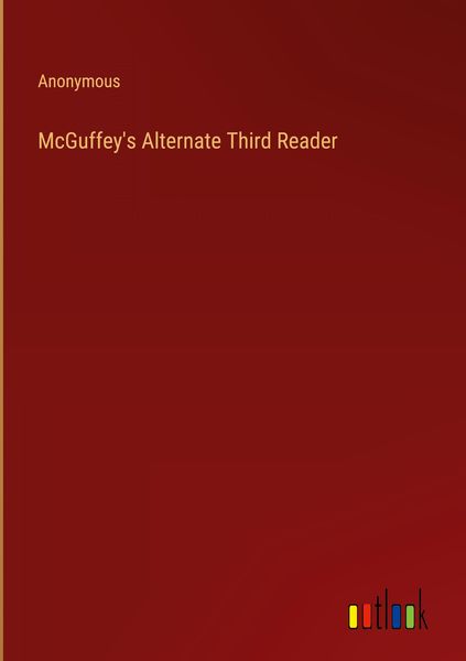 Produktbild: McGuffey's Alternate Third Reader