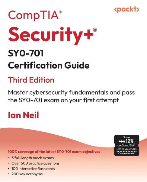 Produktbild: CompTIA&reg; Security+&reg; SY0-701 Certification Guide - Third Edition