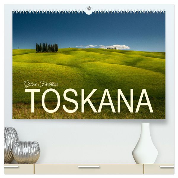 Grüne Farbtöne Toskana (hochwertiger Premium Wandkalender 2024 DIN A2 quer), Kunstdruck in Hochglanz