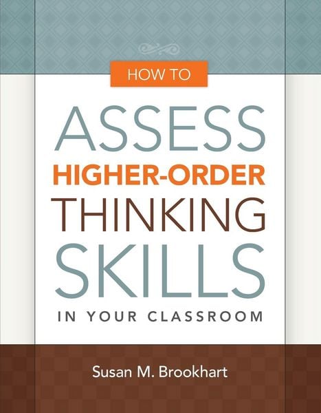 Produktbild: Brookhart, S: How to Assess Higher-Order Thinking Skills in