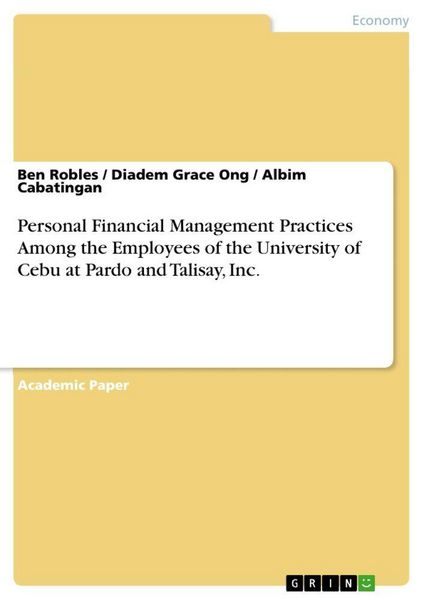 Produktbild: Personal Financial Management Practices Among the Employees of the University of Cebu at Pardo and Talisay, Inc.