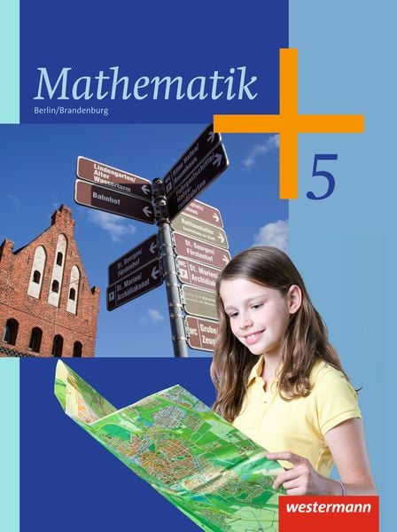 Mathematik - Ausgabe 2013 für das 5. und 6. Schuljahr in Berlin und Brandenburg, Gebundene Ausgabe von Bernd Liebau,Uwe Scheele,Wilhelm Wilke,