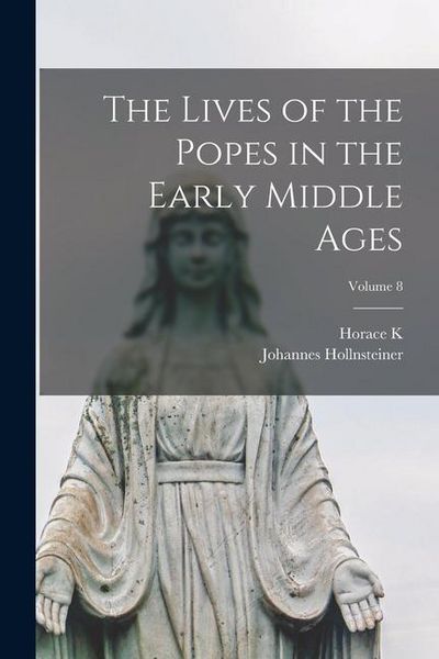 Produktbild: The Lives of the Popes in the Early Middle Ages; Volume 8