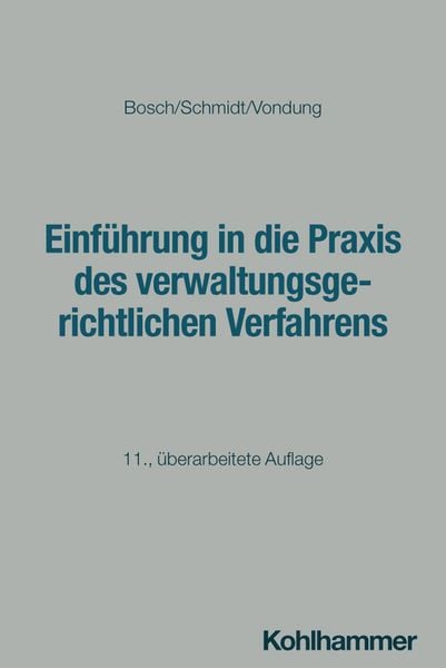 Produktbild: Einf&uuml;hrung in die Praxis des verwaltungsgerichtlichen Verfahrens