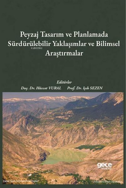 Produktbild: Peyzaj Tasarim ve Planlamada S&uuml;rd&uuml;r&uuml;lebilir Yaklasimlar ve Bilimsel Arastirmalar