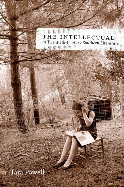 Produktbild: The Intellectual in Twentieth-Century Southern Literature