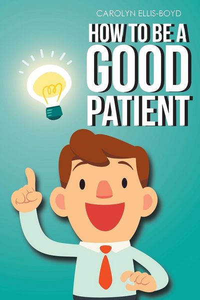 Produktbild: How To Be A Good Patient