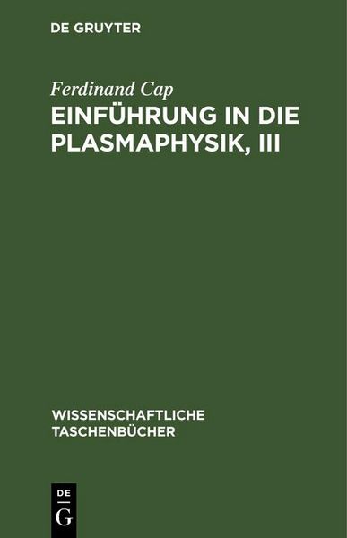Produktbild: Einf&uuml;hrung in die Plasmaphysik, III