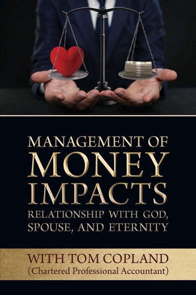 Produktbild: Management of Money Impacts Relationship with God, Spouse and Eternity