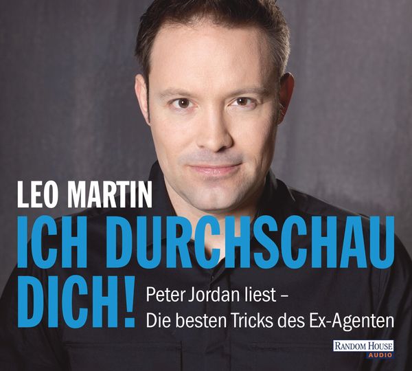 Ich durchschau dich! - Leo Martin, Audio, 9783837116335