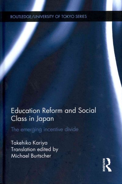 Produktbild: Education Reform and Social Class in Japan