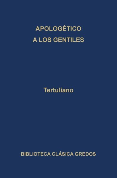 Produktbild: Apolog&eacute;tico. A los gentiles.