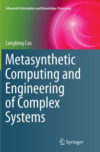 Produktbild: Metasynthetic Computing and Engineering of Complex Systems