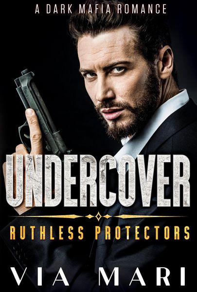 Produktbild: Undercover (Ruthless Protectors, #2)
