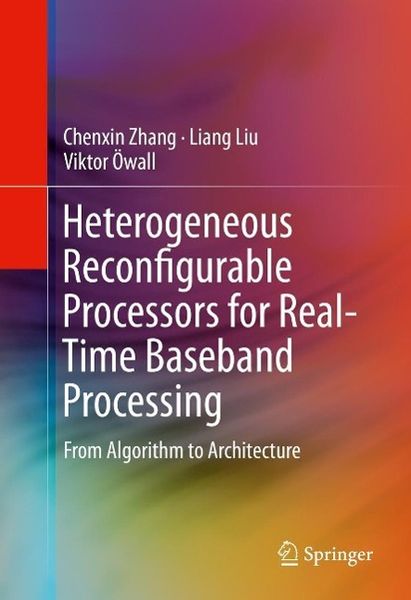 Produktbild: Heterogeneous Reconfigurable Processors for Real-Time Baseband Processing