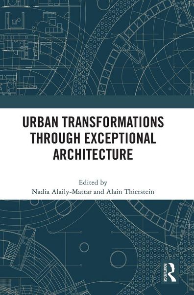 Produktbild: Urban Transformations through Exceptional Architecture