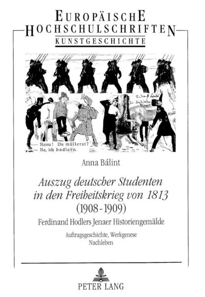 Produktbild: &laquo;Auszug deutscher Studenten in den Freiheitskrieg von 1813&raquo; - (1908-1909)- Ferdinand Hodlers Jenaer Historiengem&auml;lde