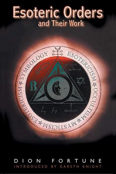 Produktbild: The Esoteric Orders and Their Work