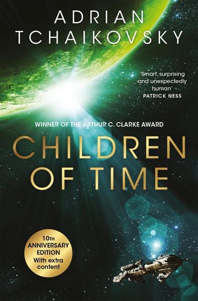 Children of Time. 10th Anniversary Edition, Taschenbuch von Adrian Tchaikovsky, Pan Macmillan, 978-1-03-507619-2
