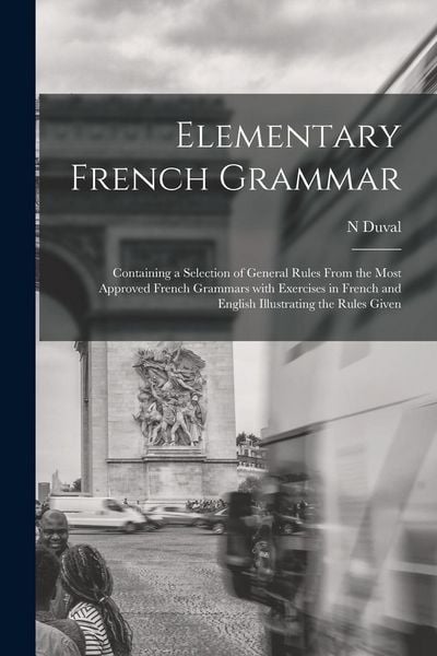 Produktbild: Elementary French Grammar [microform]