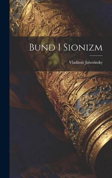 Produktbild: Bund i sionizm