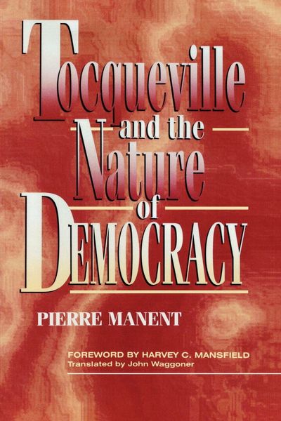 Produktbild: Tocqueville and the Nature of Democracy
