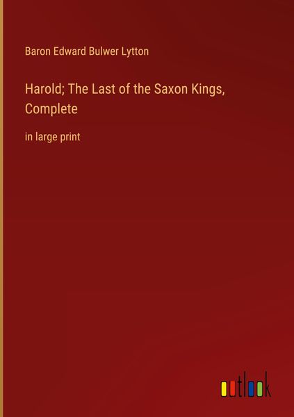 Produktbild: Harold; The Last of the Saxon Kings, Complete