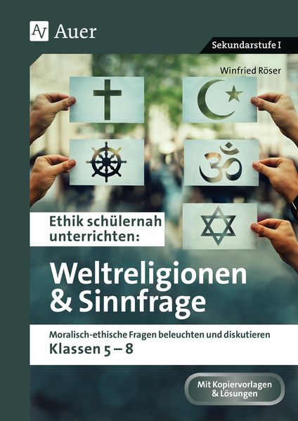 Produktbild: Ethik sch&uuml;lernah Weltreligionen und Sinnfrage
