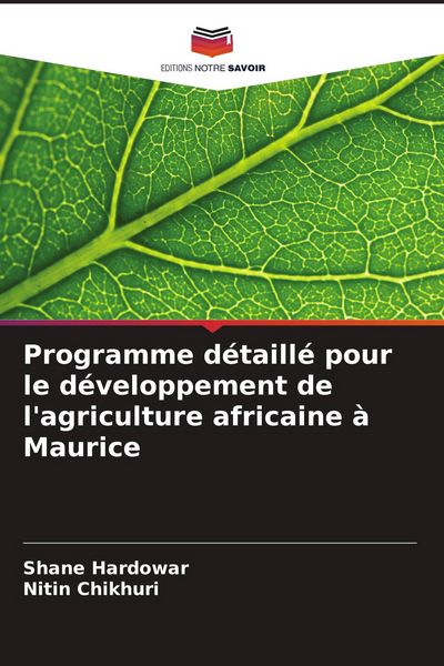 Produktbild: Programme d&eacute;taill&eacute; pour le d&eacute;veloppement de l'agriculture africaine &agrave; Maurice