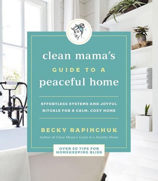 Produktbild: Clean Mama's Guide to a Peaceful Home
