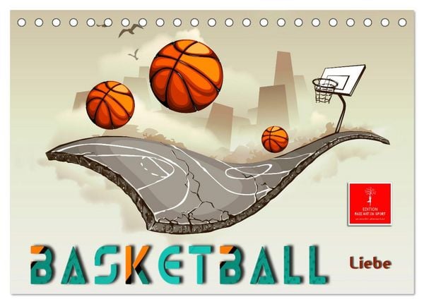 Basketball Liebe (Tischkalender 2026 DIN A5 quer), CALVENDO Monatskalender