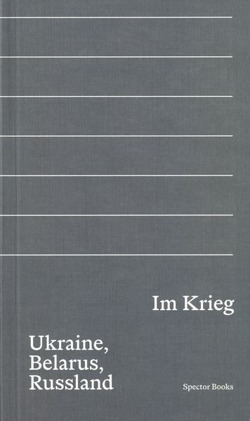 Produktbild: Im Krieg. Ukraine, Belarus, Russland