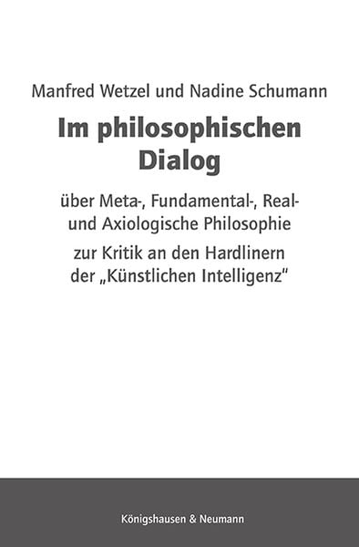 Produktbild: Im philosophischen Dialog &uuml;ber Meta-, Fundamental-, Real- und Axiologische Philosophie