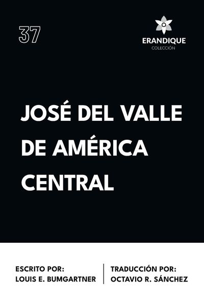 Produktbild: Jos&eacute; del Valle de Am&eacute;rica Central