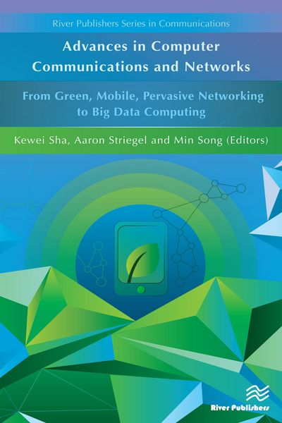 Produktbild: Advances in Computer Communications and Networks From Green, Mobile, Pervasive Networking to Big Data Computing