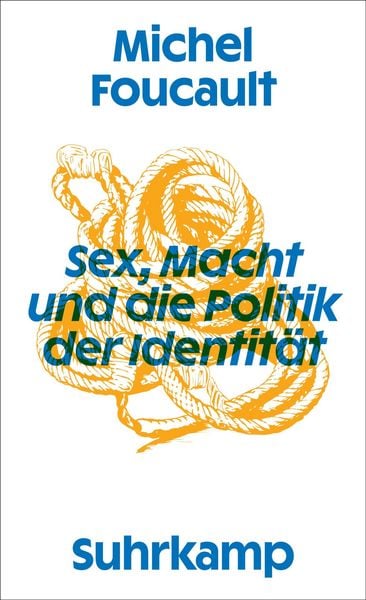 Produktbild: Sex, Macht und die Politik der Identit&auml;t