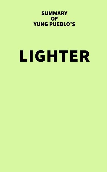 Produktbild: Summary of Yung Pueblo's Lighter