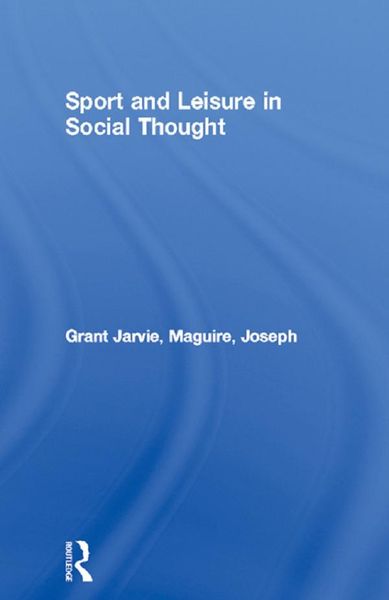 Produktbild: Sport and Leisure in Social Thought