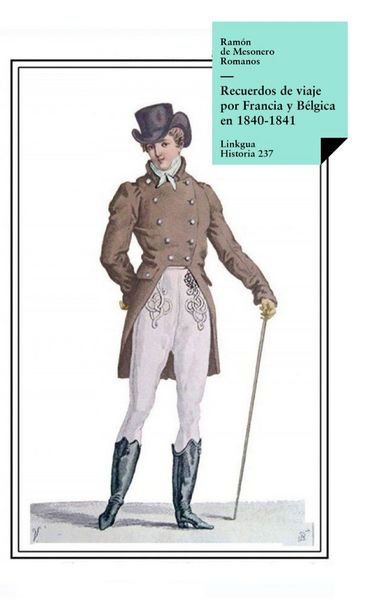 Produktbild: Recuerdos de viaje por Francia y B&eacute;lgica en 1840-1841