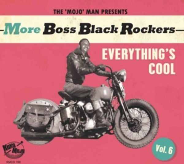 More Boss Black Rockers Vol.6 - Everything's Cool - Various, CD
