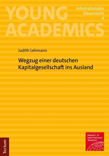 Produktbild: Wegzug einer deutschen Kapitalgesellschaft ins Ausland