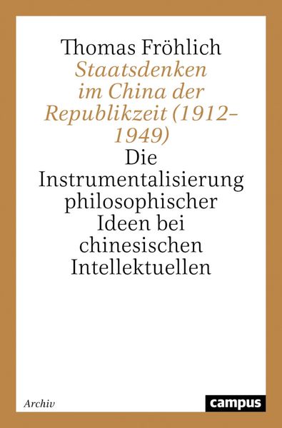 Produktbild: Staatsdenken im China der Republikzeit (1912-1949)