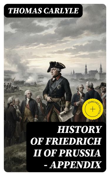 Produktbild: History of Friedrich II of Prussia - Appendix