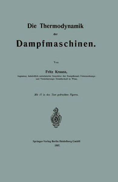Produktbild: Die Thermodynamik der Dampfmaschinen