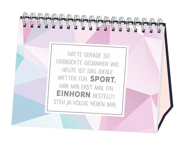 Produktbild: Mir doch egal, wie alt ich bin. Ich will ein Einhorn.