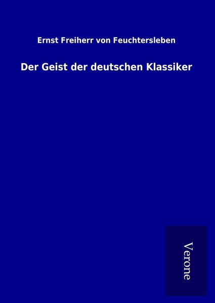 Produktbild: Der Geist der deutschen Klassiker